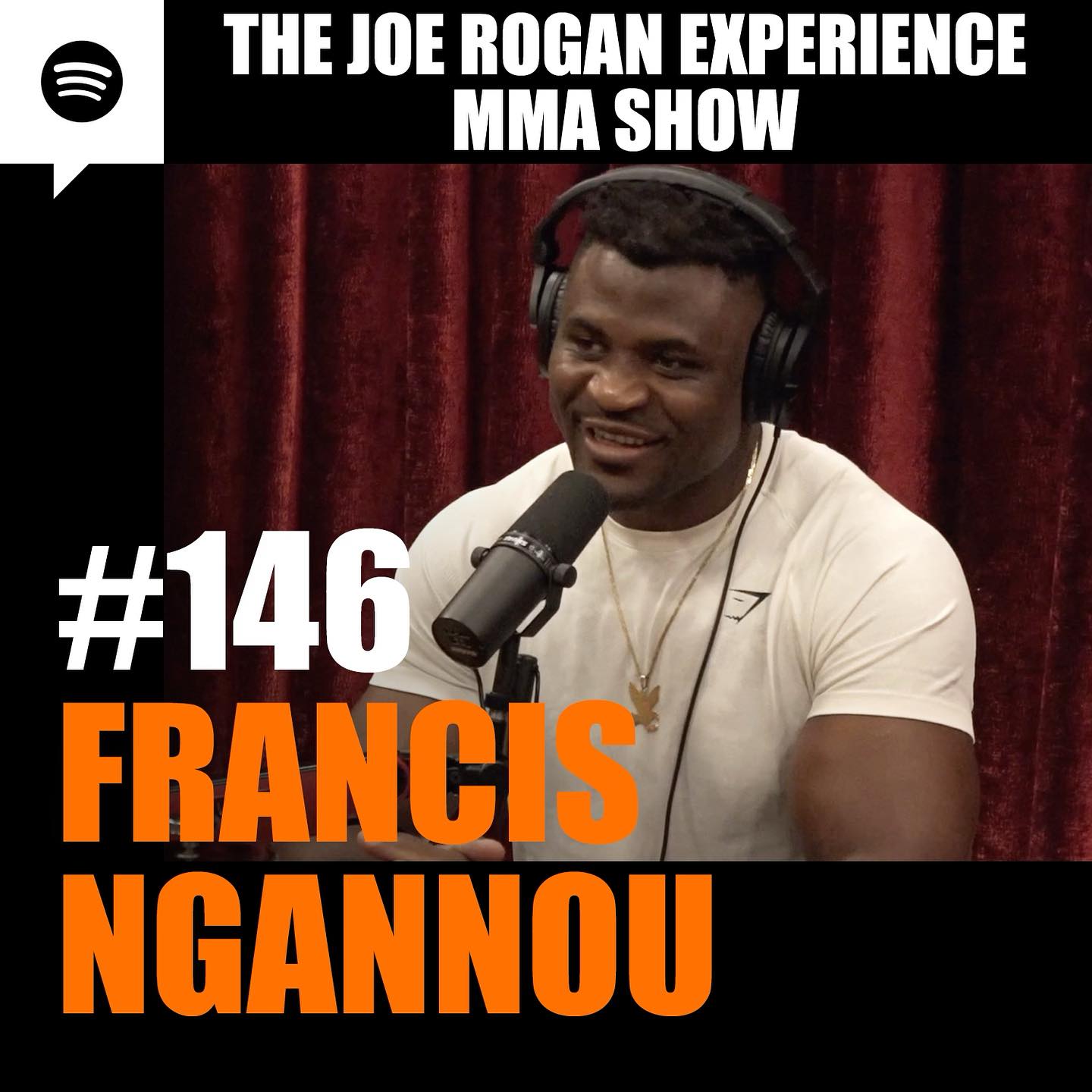 The great and powerful @francisngannou, now available on @spotify  @joerogan