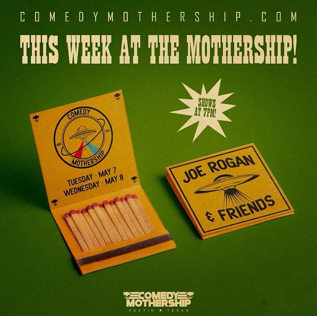 Austin! Tickets are on sale now http://comedymothership.com @comedymothership  @joerogan