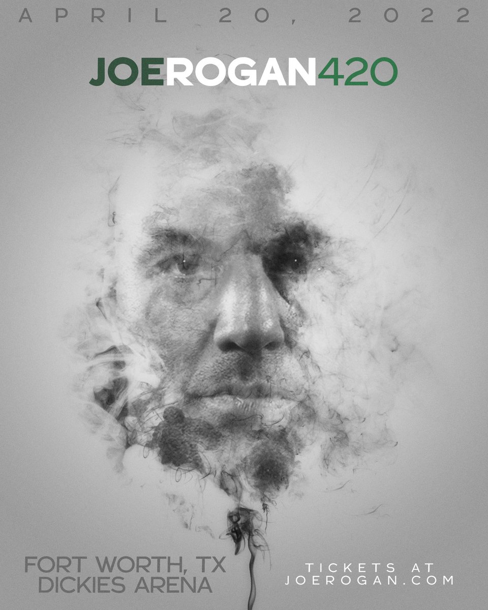 4/20 Dickies Arena in Fort Worth, Texas
Presale is today, Wednesday, January 26th 10am local time until Thursday January 27th at 10pm
Ticket link is at http://joerogan.com
Password is: ROGAN https://t.co/Igd9UTkJyQ