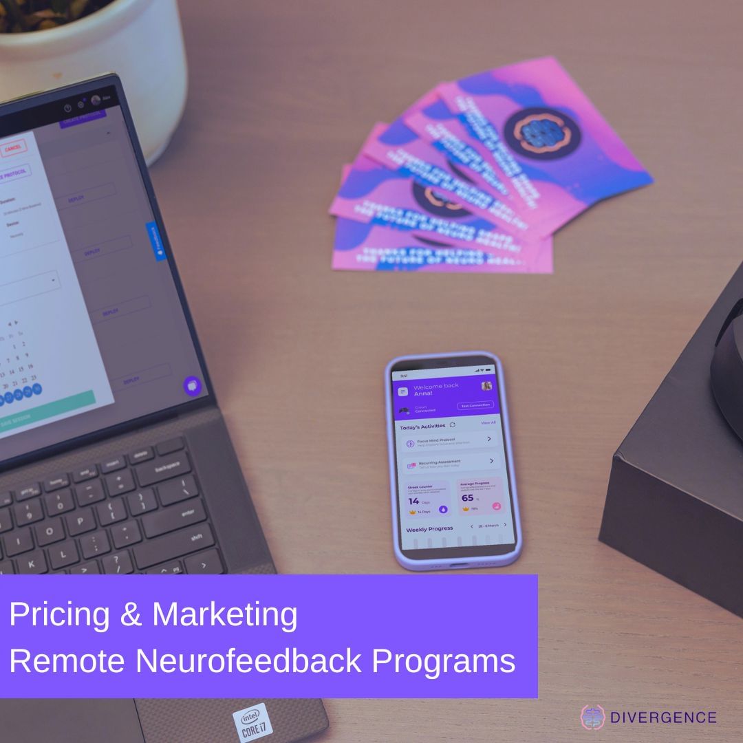 We've created a guide designed to help therapists and coaches create, price and market a remote or in-person hybrid neurofeedback service offering with the Divergence Platform ππ
The content is a reference resource that practitioners can use to tailor their services to their audience or target market to ultimately grow their practice.
To download copy of the guide and learn more about how to grow your business with Divergence visit : https://www.divergenceneuro.com/divergence-publishes-pricing-and-marketing-resources-for-customers/
#neurofeedback #remoteneurofeedback #neurofeedbackguide #neurofeedbackpractice #neurofeedbackprogram #neurofeedbackprofessionals #neurofeedbacksupport #neurofeedbackpractitioner
@divergenceneuro