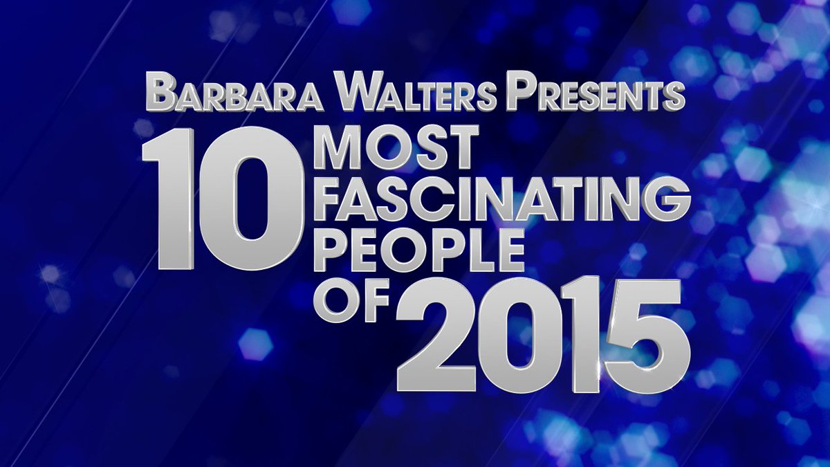 .@BarbaraJWalters 10 Most Fascinating People of 2015 starts NOW in the EAST - RT if you're watching! https://t.co/5TGZKzAFaY

@ABC2020