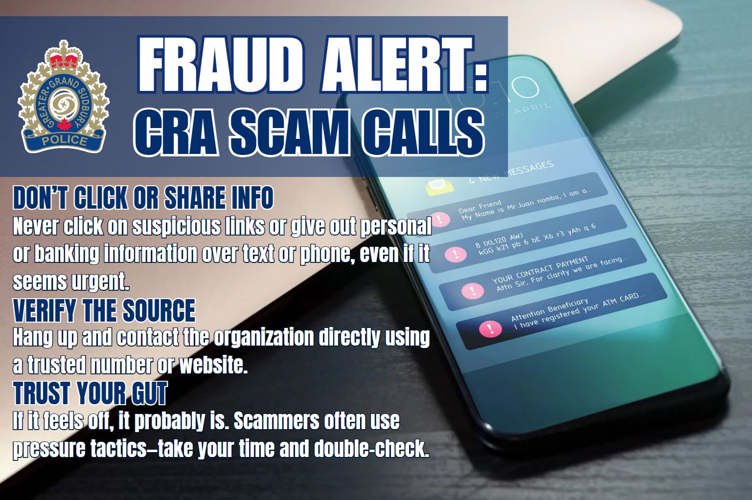 🚨 CRA Scam Alert 🚨 We’re seeing a rise in scam calls and texts claiming to be from the Canada Revenue Agency (CRA). Don’t fall for it—protect yourself with these tips:  ✔️ Don’t Click or Share Info – Never click on suspicious links or give out personal or banking info over text or phone, even if it sounds urgent. ✔️ Verify the Source – Hang up and contact the organization directly using a trusted number or website. ✔️ Trust Your Gut – If something feels off, it probably is. Scammers often try to pressure you—pause and double-check.  ⚠️ The CRA will NEVER ask for payment by phone or through gift cards like iTunes. Stay safe and stay alert.