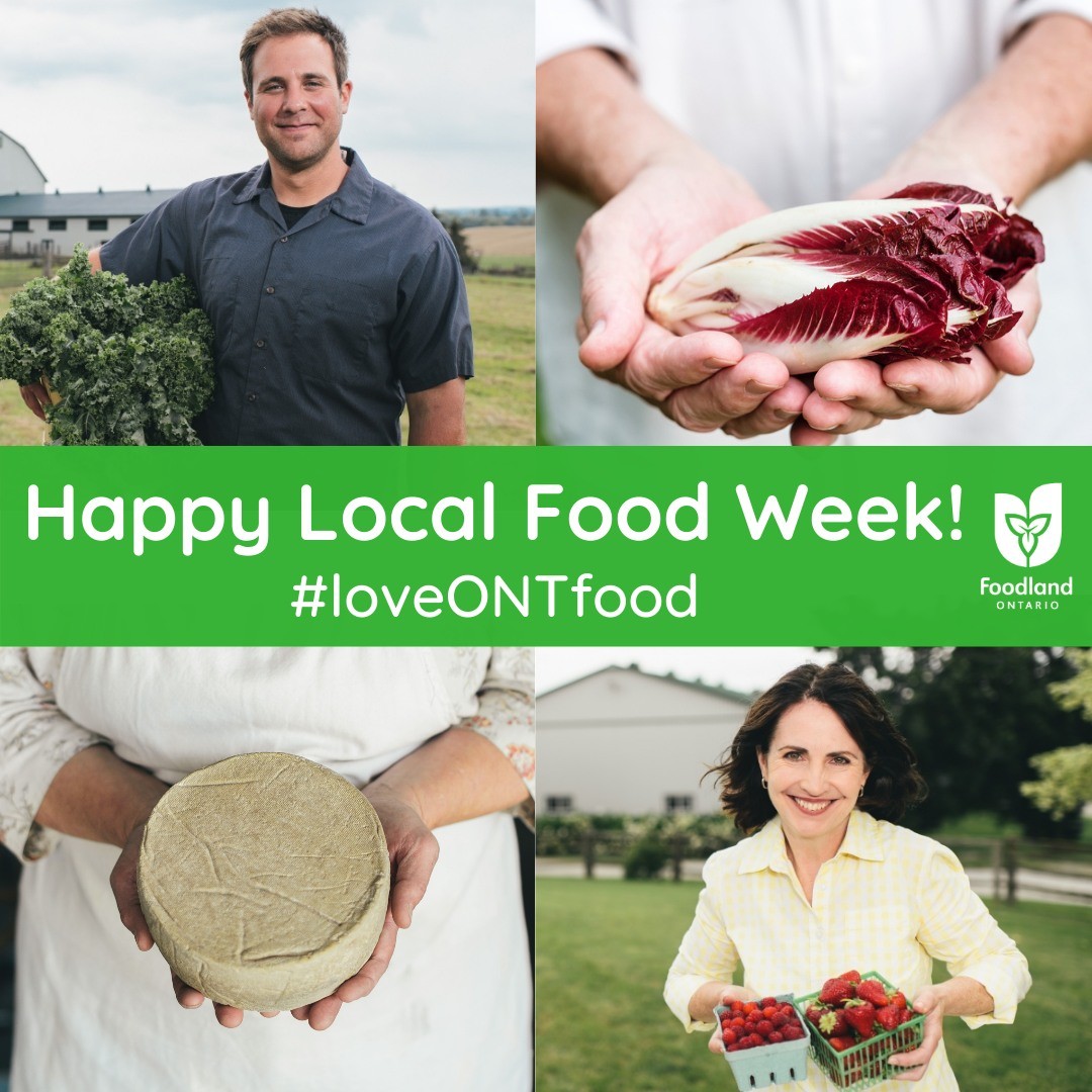 Happy Local Food Week! This week we celebrate all that there is to love about Ontario grown goodness and the farmers and food producers that make it happen. Use #loveONTfood this week to show us how you do local! #LocalFoodWeekfoodlandontario