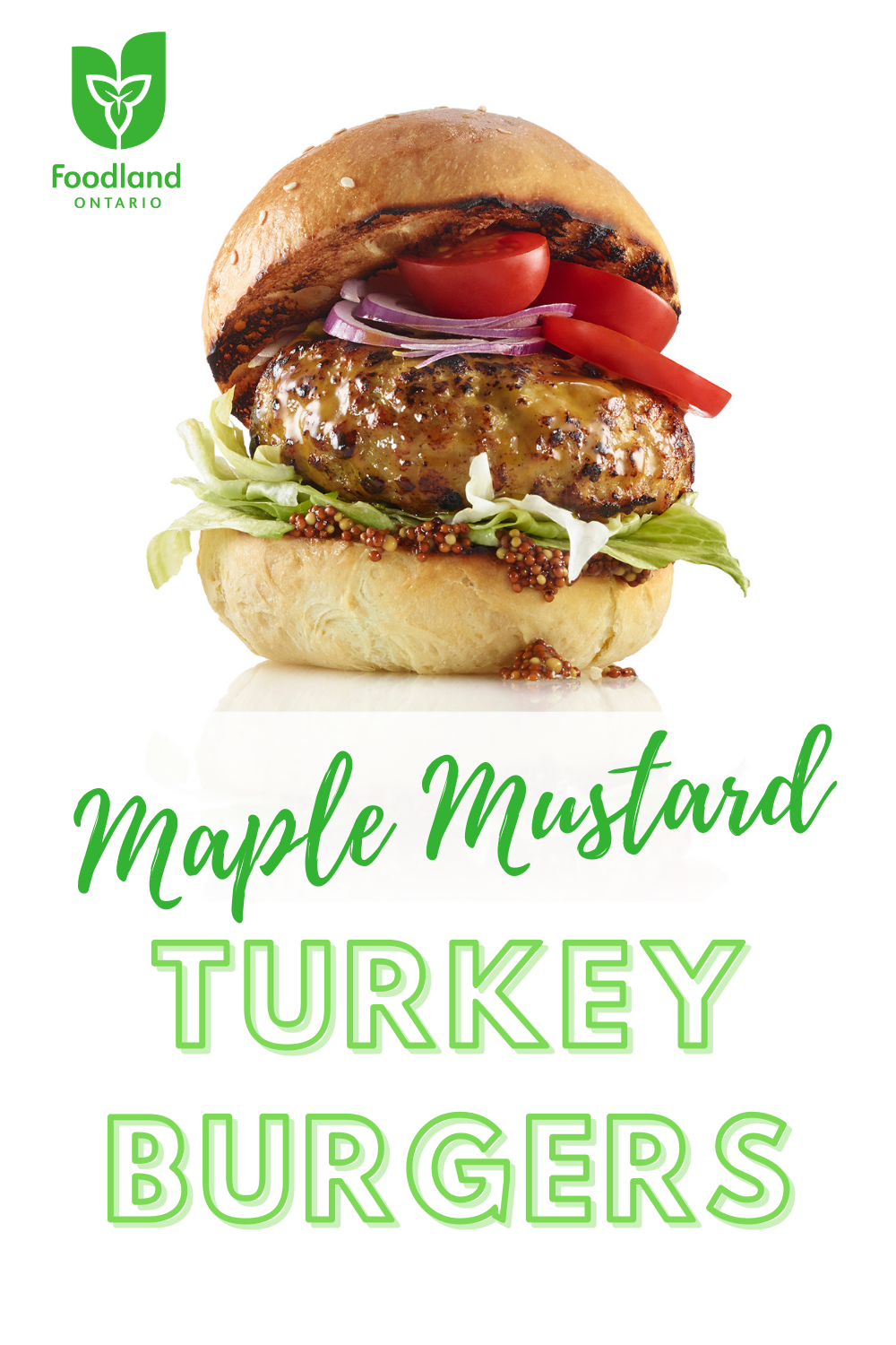 Maple Mustard Turkey Burgers
Maple Mustard Turkey Burgers
Ontario maple syrup and mustard glaze adds a sweet and tangy flavour to these quick and tasty turkey burgers.

https://www.ontario.ca/foodland/recipes/maple-mustard-turkey-burgers
