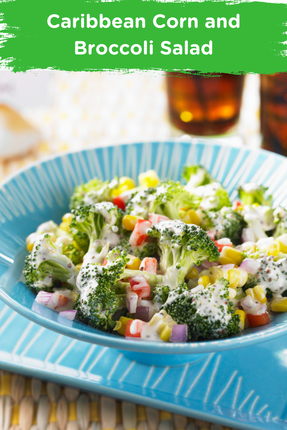 Caribbean Corn and Broccoli Salad
Caribbean Corn and Broccoli Salad
This Caribbean Corn and Broccoli Salad will be a show stopper at your next potluck! And, it's an excellent way to use leftover cooked corn on the cob.

https://www.ontario.ca/foodland/recipes/caribbean-corn-and-broccoli-salad-0