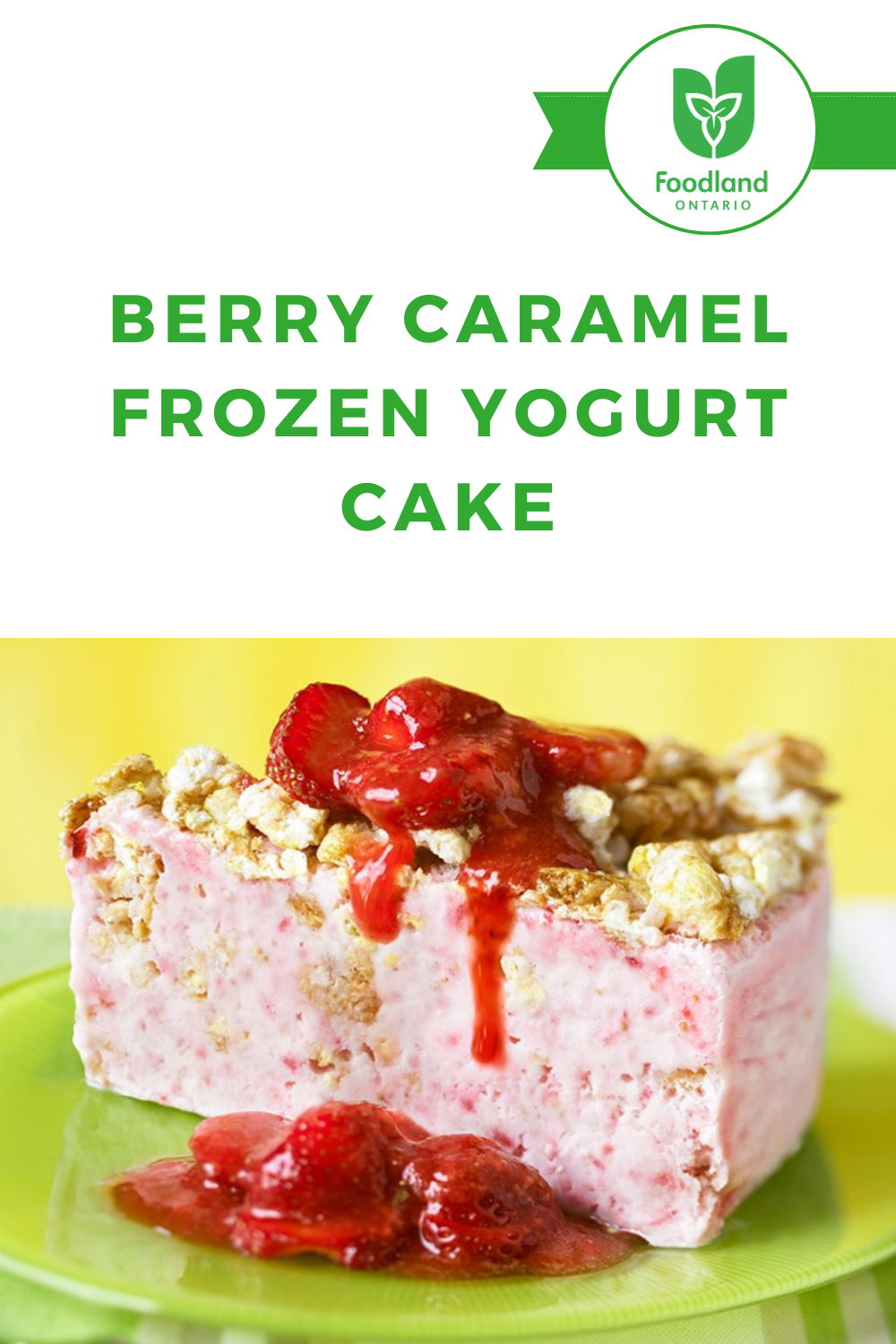 Berry Caramel Frozen Yogurt Cake
Berry Caramel Frozen Yogurt Cake
The whole family will love this frozen treat, perfect for hot summer days. Full of Ontario strawberries, this is a great make-ahead dessert, as preparation time is just 15 minutes before it is popped in the freezer. 

https://www.ontario.ca/foodland/recipes/berry-caramel-frozen-yogurt-cake