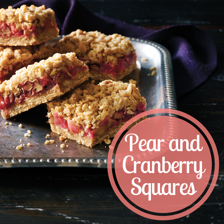 Pear and Cranberry Squares
Pear and Cranberry Squares
Who says being square is a bad thing? Sink your teeth into these sweet and simple Pear & Cranberry Squares for a taste of Ontario.