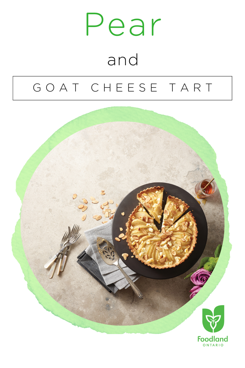 Pear and Goat Cheese Tart
Pear and Goat Cheese Tart
A twist on the classic French tart, this beautiful Pear and Goat Cheese Tart will be sure to wow your guests this holiday season!

https://www.ontario.ca/foodland/recipes/pear-and-goat-cheese-tart